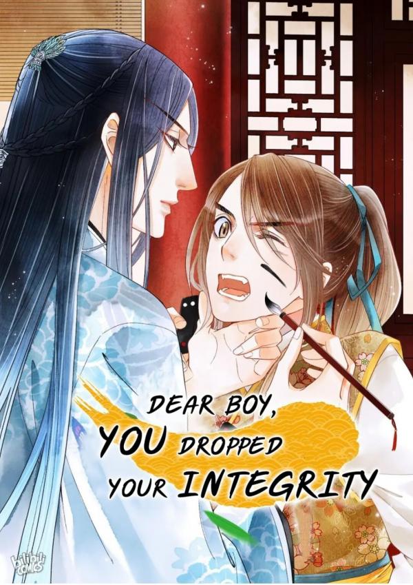 Dear Boy, You Dropped Your Integrity [Official]